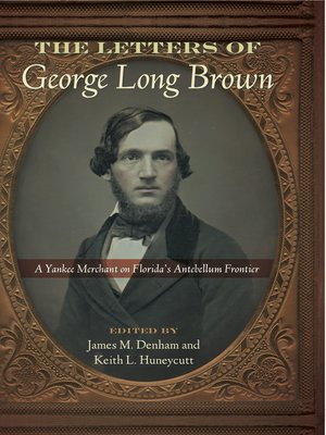 cover image of The Letters of George Long Brown